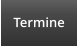 Termine